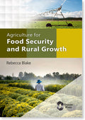 Agriculture for Food Security and Rural Growth
