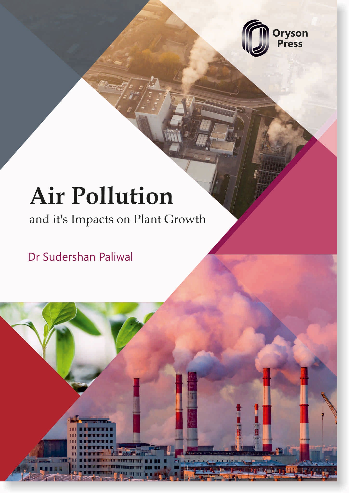 Air Pollution and It's Impacts on Plant Growth