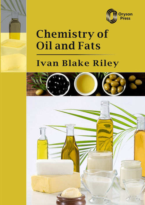 Chemistry of Oils and Fats