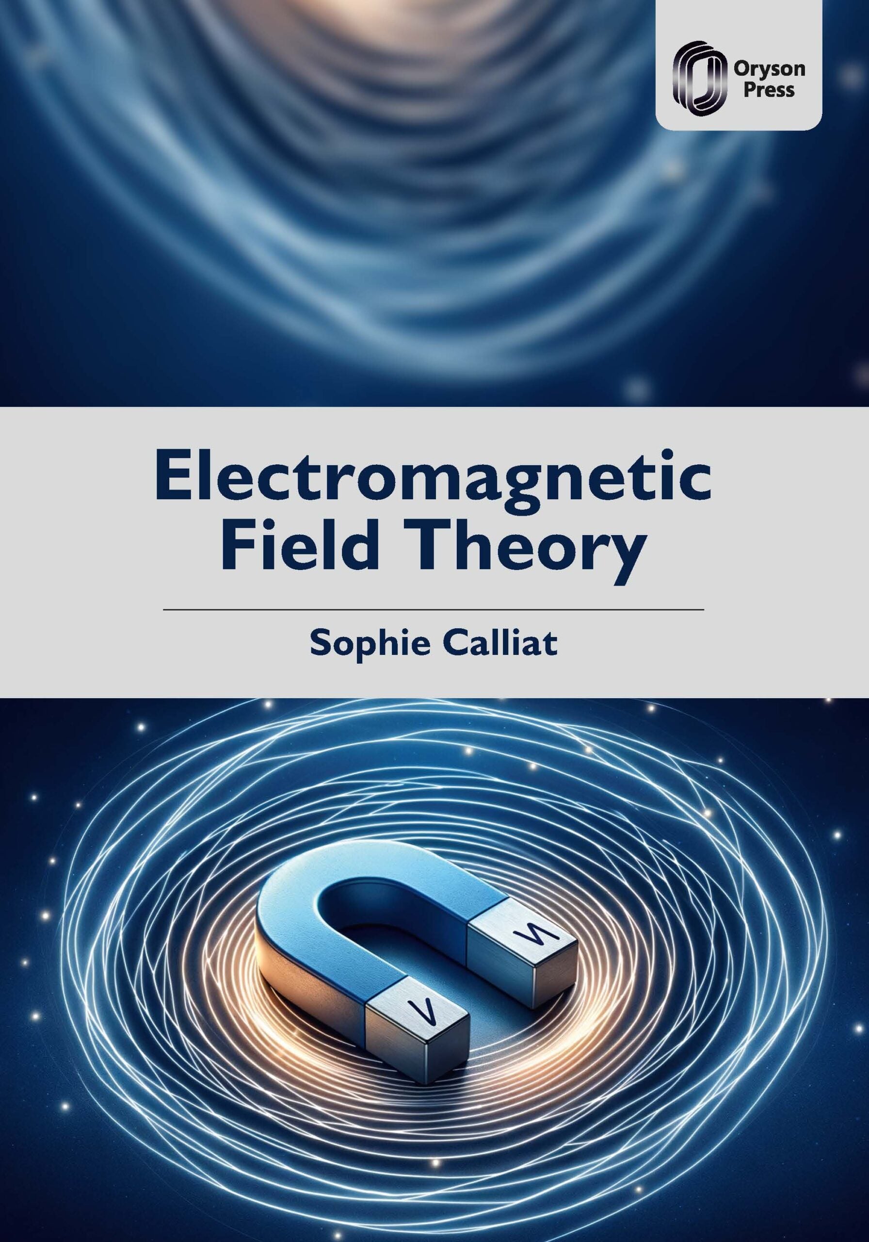 Electromagnetic Field Theory