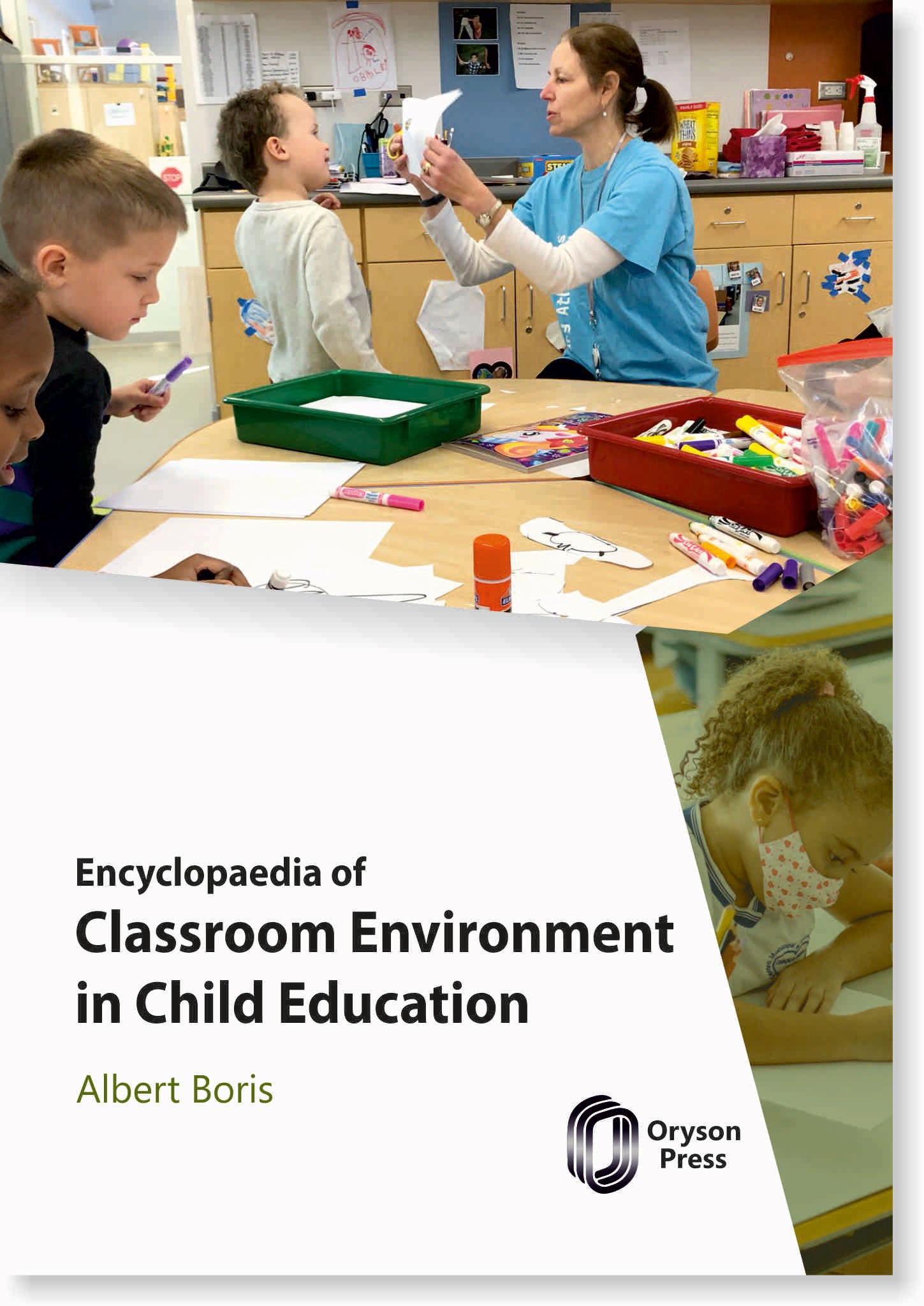 Encyclopedia Of Classroom Environment In Child Education