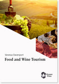 Food and Wine Tourism