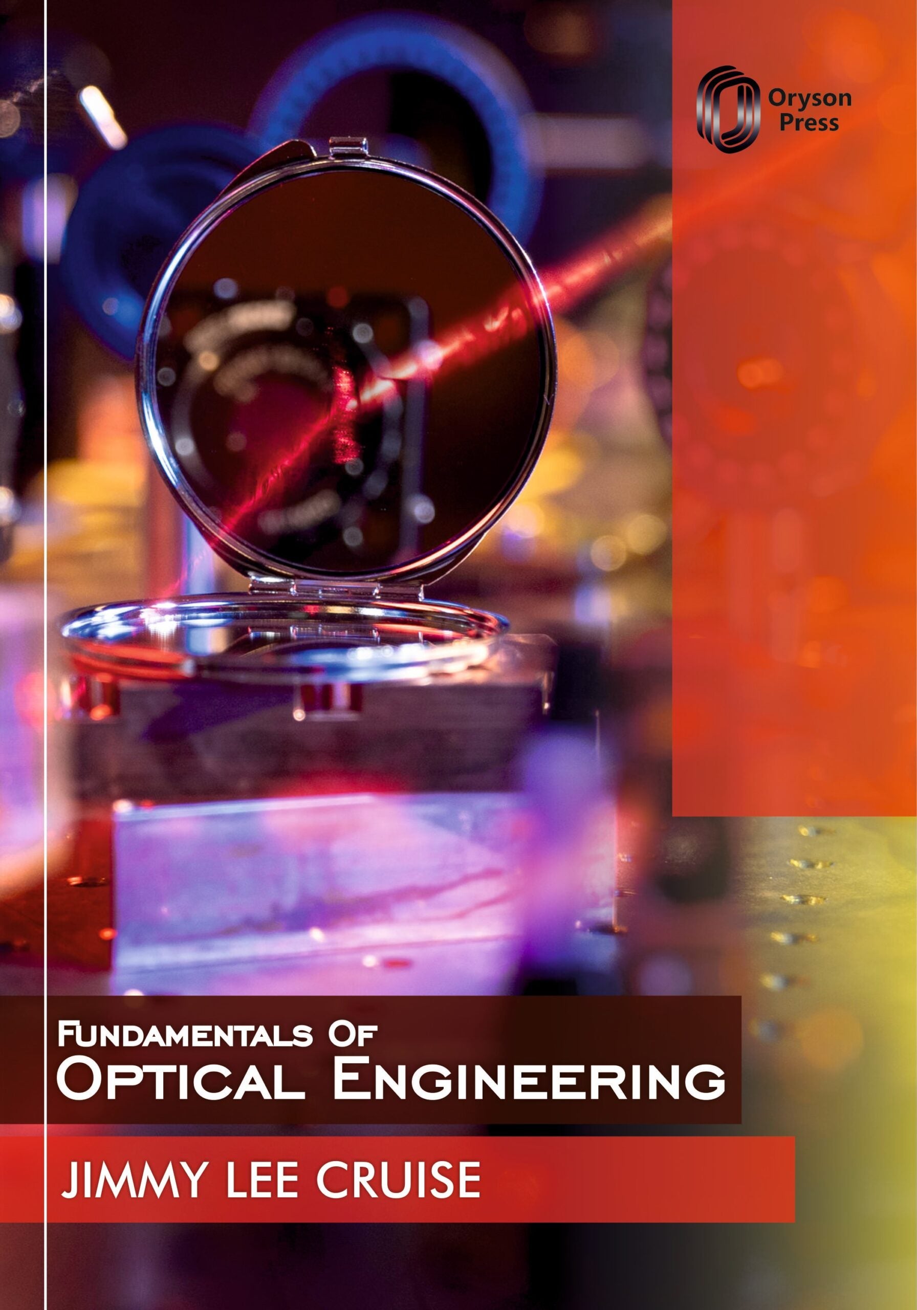 Fundamentals Of Optical Engineering