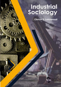 Industrial Sociology