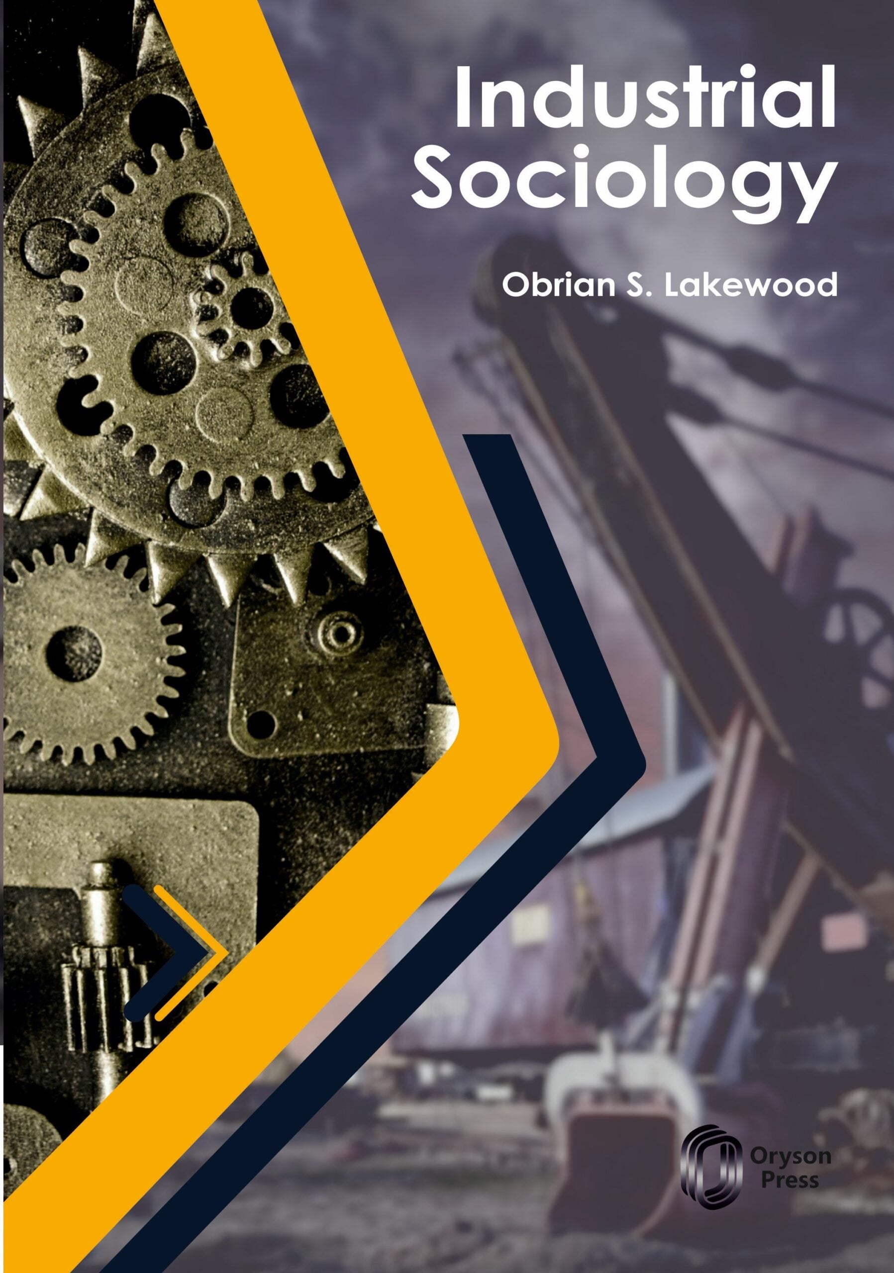 Industrial Sociology