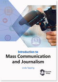 Introduction To Mass Communication And Journalism