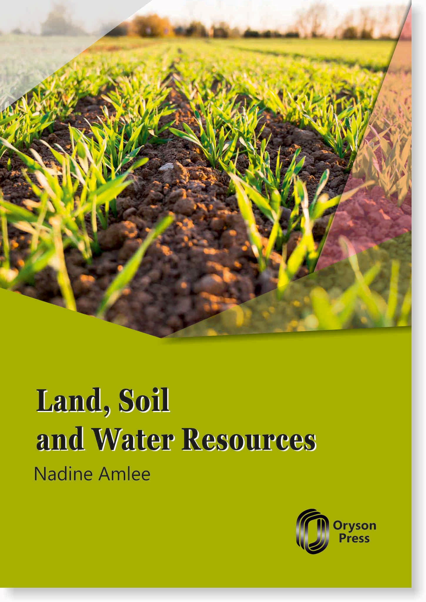 Land, Soil And Water Resources