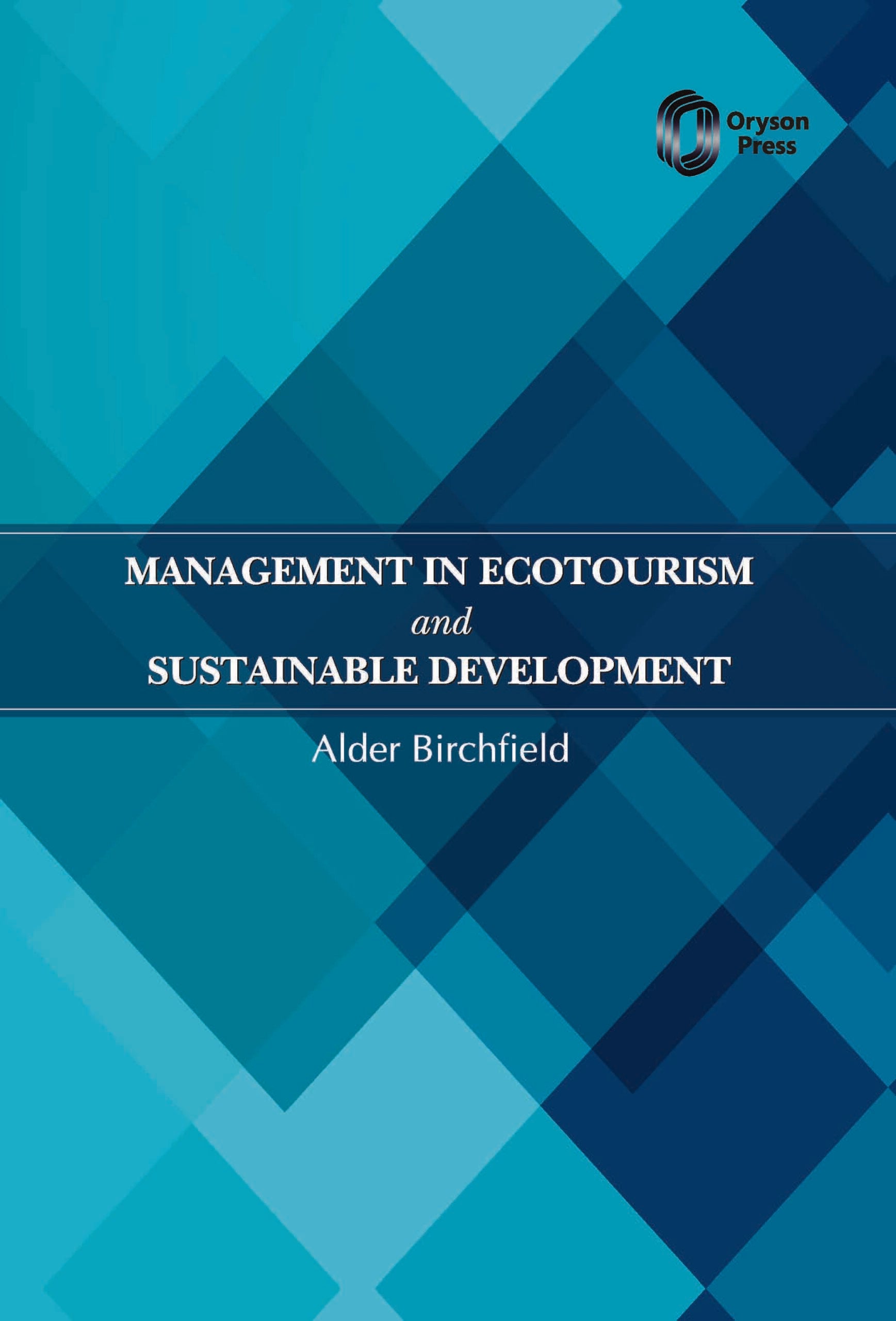 Management in Ecotourism and Sustainable Development
