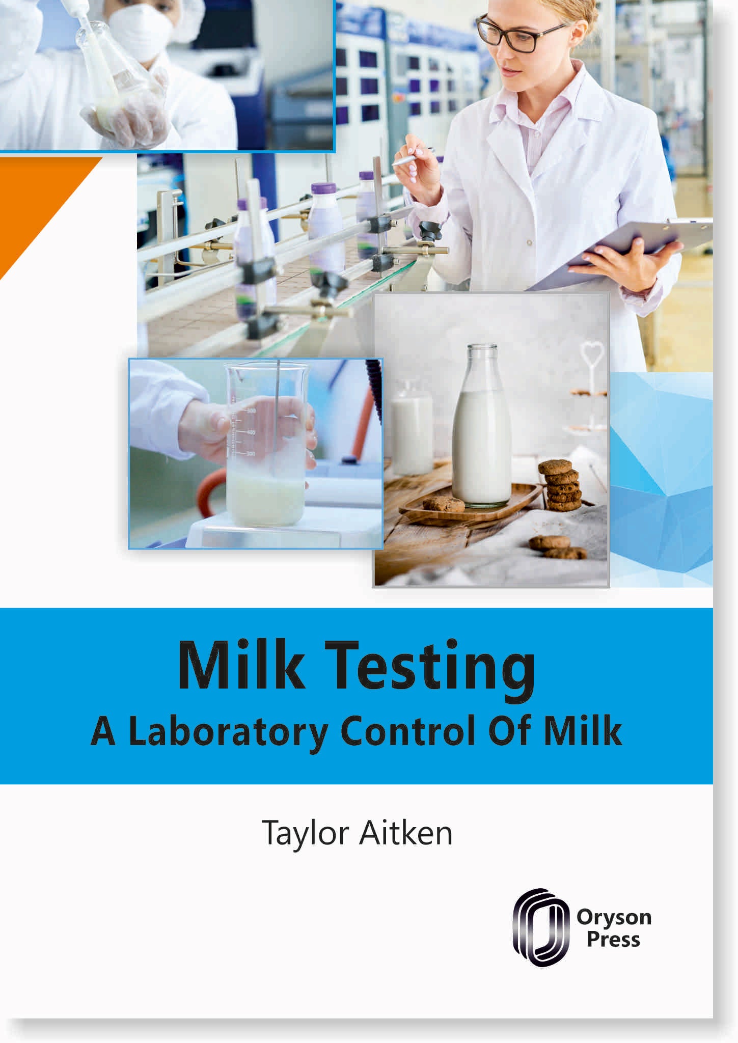 Milk Testing A Laboratory Control Of Milk