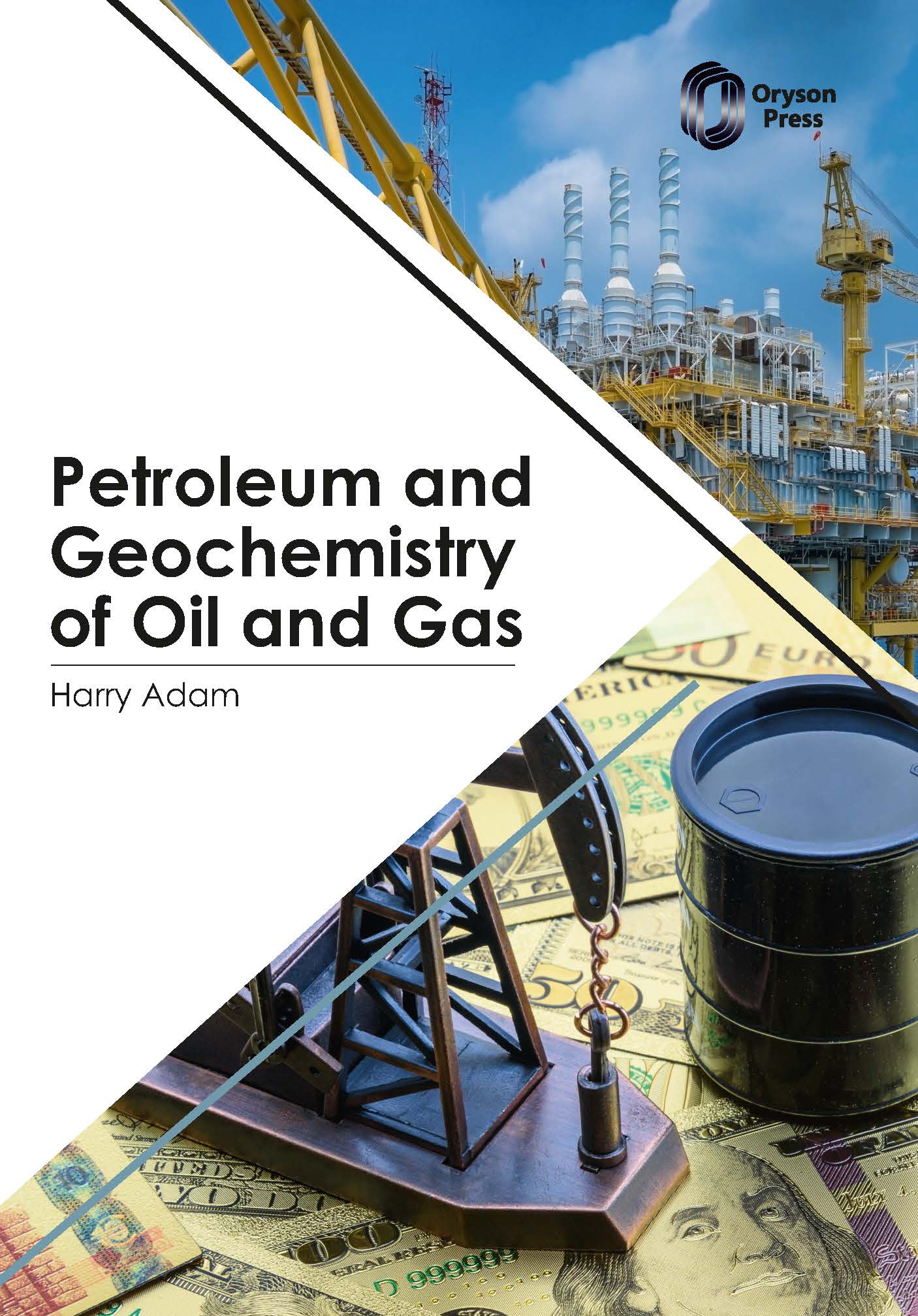 Petroleum and Geochemistry of Oil and Gas