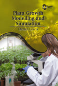 Plant Growth Modelling and Simulation