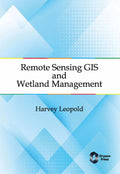 Remote Sensing GIS and Wetland Management