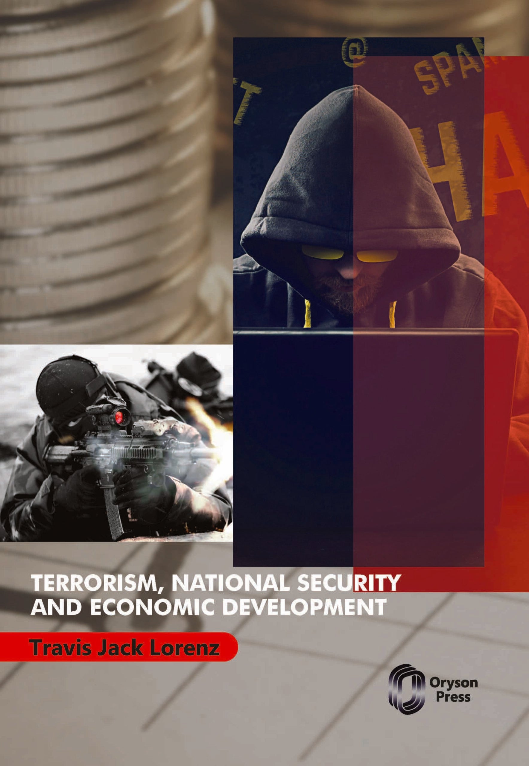 Terrorism, National Security and Economic Development