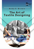 The Art Of Textile Designing