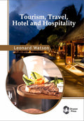 Tourism, Travel, Hotel and Hospitality