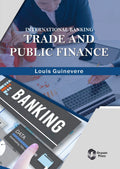 International Banking Trade and Public Finance