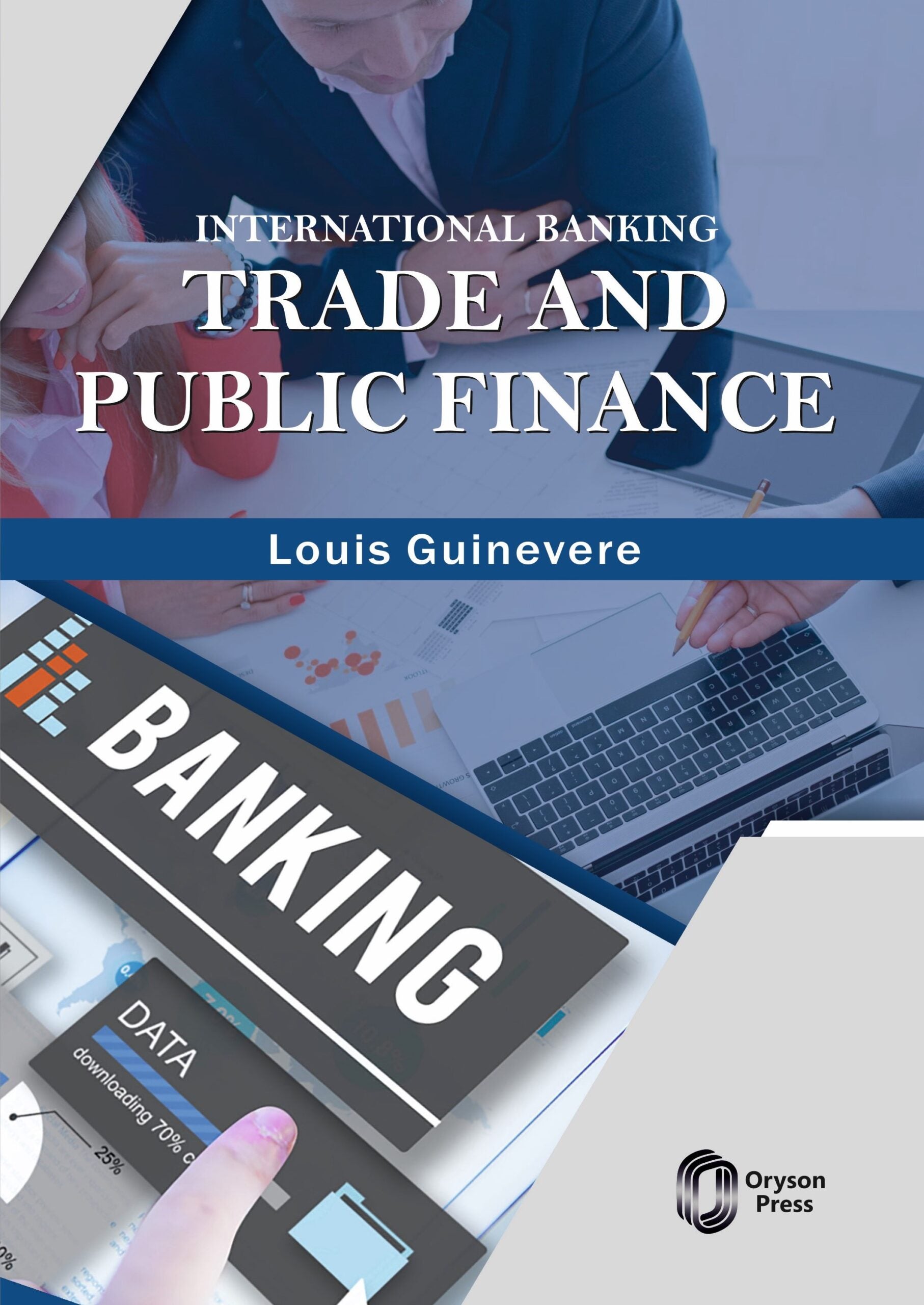 International Banking Trade and Public Finance