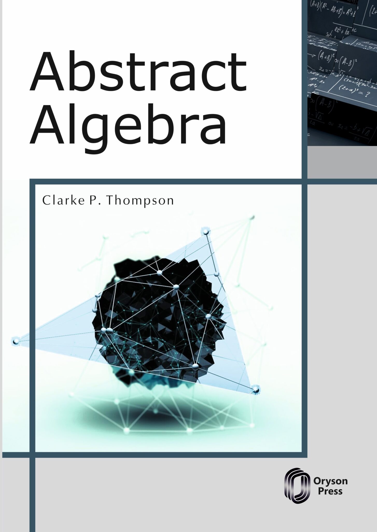 Abstract Algebra Oryson Press Abstract Algebra Oryson Press
