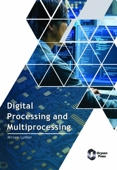 Digital Processing And Multiprocessing Front